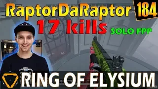 RaptorDaRaptor | 17 kills | ROE (Ring of Elysium) | G184