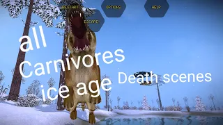 All Carnivores Ice Age Death Scenes!