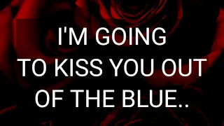 Dm to Df ❤️ // My beautiful, I'm going to kiss you out of the blue...🥰❤️🦋💫🙏🤗💘