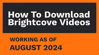 How to download Brightcove videos [MAY 2024]