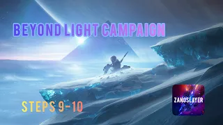 Destiny 2 - Campaign: Beyond Light Step 9-10 [Walkthrough]