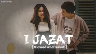 ijazat by falak shabir | lofi version | Slowed and reverb | Audio On