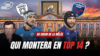 Vannes ou Grenoble : QUI ira en Top 14 ?