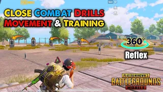 TOP EFFECTIVE CLOSE RANGE DRILLS , TIPS & TRAINING | Improve 360• Rotation Reflex - PUBG MOBILE