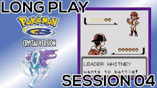 Long Play: Pokemon Crystal Session 04