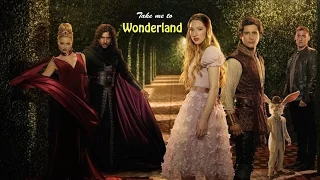 Once Upon a Time in Wonderland || "Take me to Wonderland"