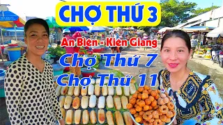 Chợ Kiên Giang | Toàn Cảnh Chợ Thứ 3, 7 và 11 - Ngập tràn nông sản, Bán gì cũng rẻ