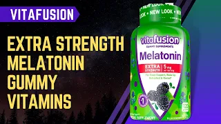 Extra Strength Melatonin Gummy Vitamins