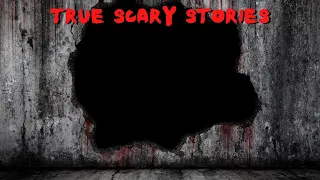 3 True Scary Stories to Keep You Up At Night (Vol. 31)