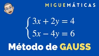 Método de Gauss muy muy fácil para un sistema 2 x 2