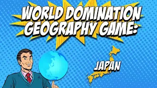 Japan World Domination Physical Geography for Students Game by Instructomania History Channel