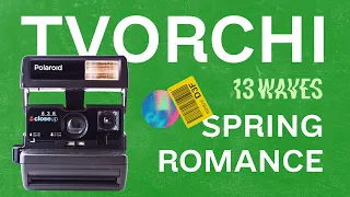 TVORCHI - Spring Romance (Lyric Video)