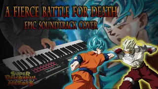 Super Dragon Ball Heroes - A Fierce Battle For Death (Epic Soundtrack Cover)