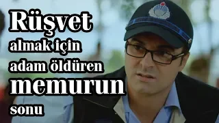 Rüşvet almak için adam öldüren memurun sonu