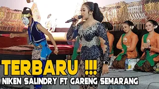 NIKEN SALINDRY TERBARU FT GARENG SEMARANG LIMBUKAN KI CAHYO KUNTADI