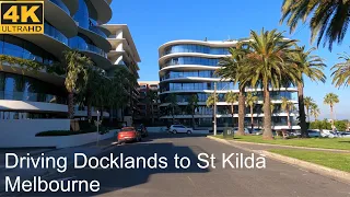 Driving Docklands to St Kilda | Melbourne Australia | 4K UHD