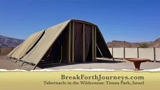 Tour of the Tabernacle Replica in the Wilderness in Timna Park, Israel.