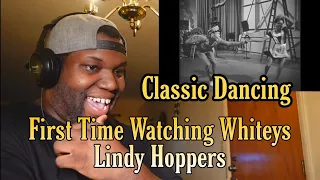 Whiteys Lindy Hoppers  -Hellzapoppin.| Reaction