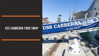 USS Canberra food swap