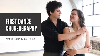 Wedding Dance Choreography to "Speechless" by Dan + Shay | Dance Tutorial Available!