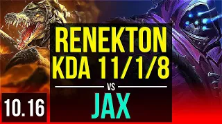 RENEKTON vs JAX (TOP) | KDA 11/1/8, 3 early solo kills, Triple Kill, Legendary | EUW Master | v10.16