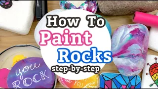 How to Paint Rocks Step by Step || Rock Painting for BEGINNERS || Start Stone Painting Today!