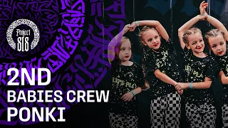 PONKI ✪ 2ND PLACE ✪ BABIES CREW ✪ RDC22 Project818 Russian Dance Festival, Moscow 2022 ✪