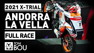 X-TRIAL ANDORRA LA VELLA |  FULL RACE | 2021 FIM X-Trial World Championship