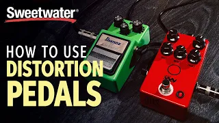 How to Use Distortion Pedals:  3 Easy Tips