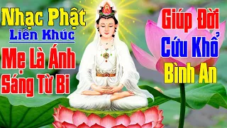 Nhạc Phật, Liên Khúc Nhạc Phật Giáo Hay Nhất 2021 #VỀBÊNPHẬT #LẠY MẸ QUAN ÂM, Nhạc phật  Ân Thiên Vỹ