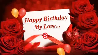 happy birthday my love status/ s name birthday status