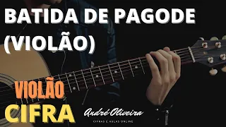 ANDRÉ OLIVEIRA - BATIDA DE PAGODE (VIOLÃO)