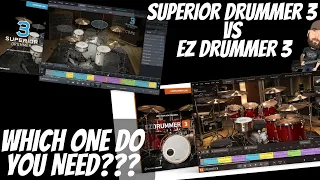 Superior Drummer 3 vs. EZ Drummer 3 | Which One Do You NEED??