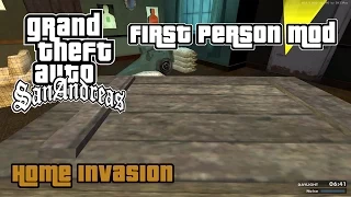 GTA: San Andreas (in First Person) - #12: Home Invasion