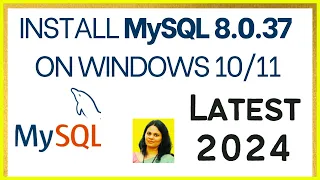 How to Install MySQL 8.0.37 Server & Workbench on Windows 10/11 [2024 Update] | Install MySQL 8.0.37