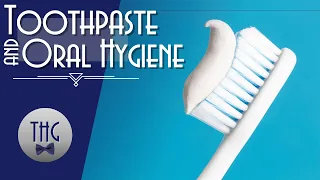 Toothpaste: A History of Oral Hygiene