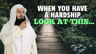 When You Have A Hardship, Look At This... | Mufti Menk