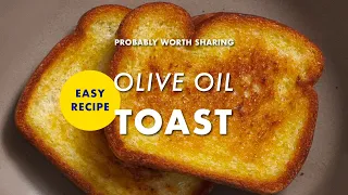 Toast without a toaster?! Olive oil toast is amazing.