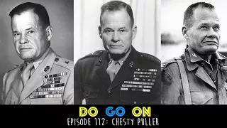 Chesty Puller - Do Go On Comedy Podcast (ep 112)