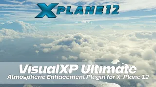 Is VisualXP Ultimate for X-Plane 12 worth it? | Full Review