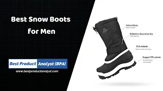 Best Snow Boots for Men | Top 5 Winter Boots in Season 2021-22