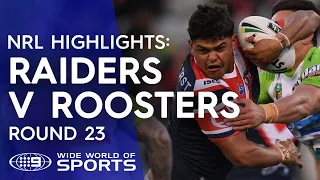 NRL Highlights: Canberra Raiders v Sydney Roosters - Round 23