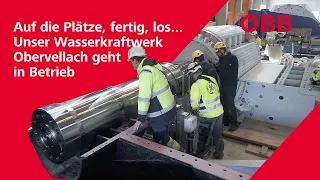 Auf die Plätze, fertig, los... Unser Wasserkraftwerk Obervellach geht in Betrieb