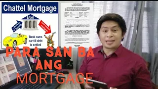 ANU BA ANG CHATTEL MORTGAGE AT PARA SAN ITO?