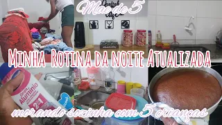 ROTINA DA NOITE ATUALIZADA | morando com 1 bebê  e 4 crianças 😅