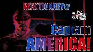 REACTIONARYtv | Capt. America Revealed | "Falcon and the Winter Soldier" 1X6 | Fan Reactions