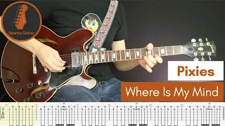 Where Is My Mind - Pixies - Learn to Play! (Guitar Cover & Tab)