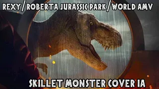 REXY/ ROBERTA JURASSIC PARK/WORLD SKILLET MONSTER COVER IA