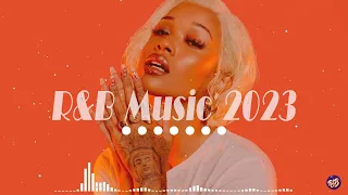 R&B Songs 2023 - R&B Music 2023 ~ Best R&B Songs Playlist