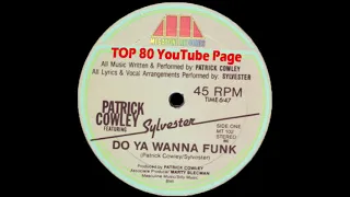 Patrick Cowley Ft. Sylvester - Do Ya Wanna Funk (Extended Version)